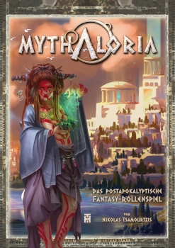 Mythaloria - Das Postapokalyptische Fantasy-Rollenspiel